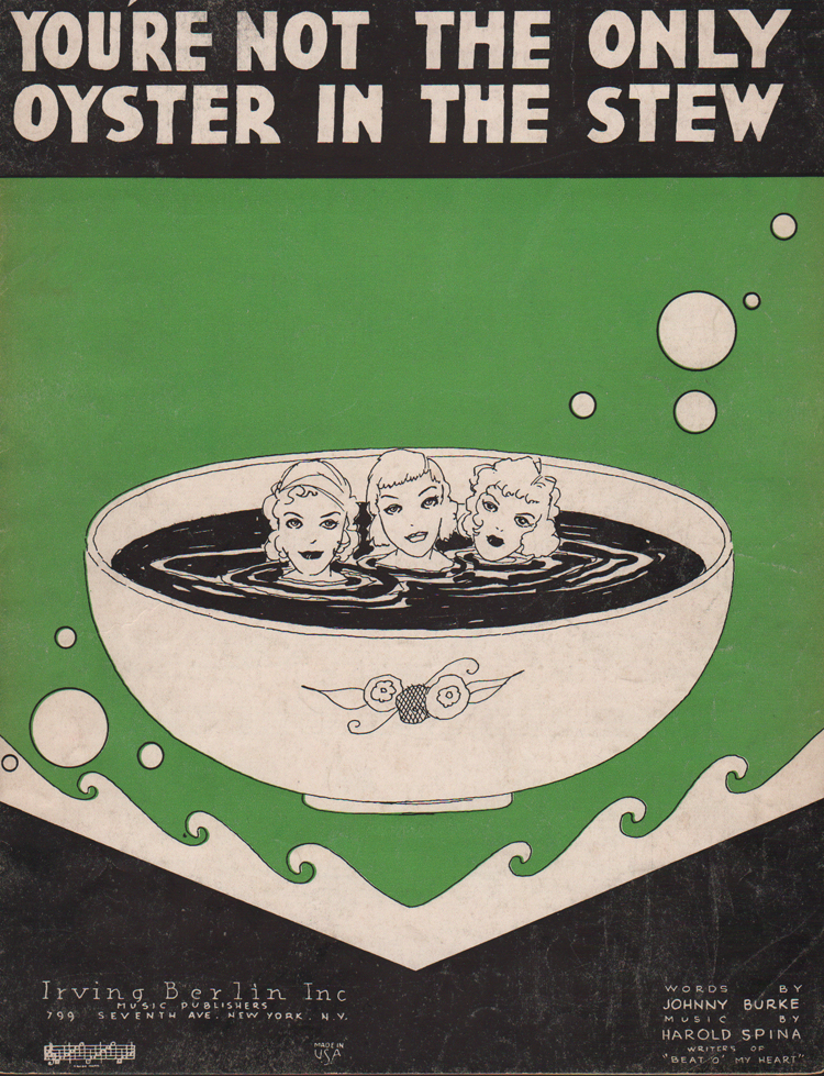 You’re Not The Only Oyster In The Stew (1934)
