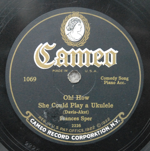 Oh! How She Could Play The Ukulele - Cameo 1069 - 1926
